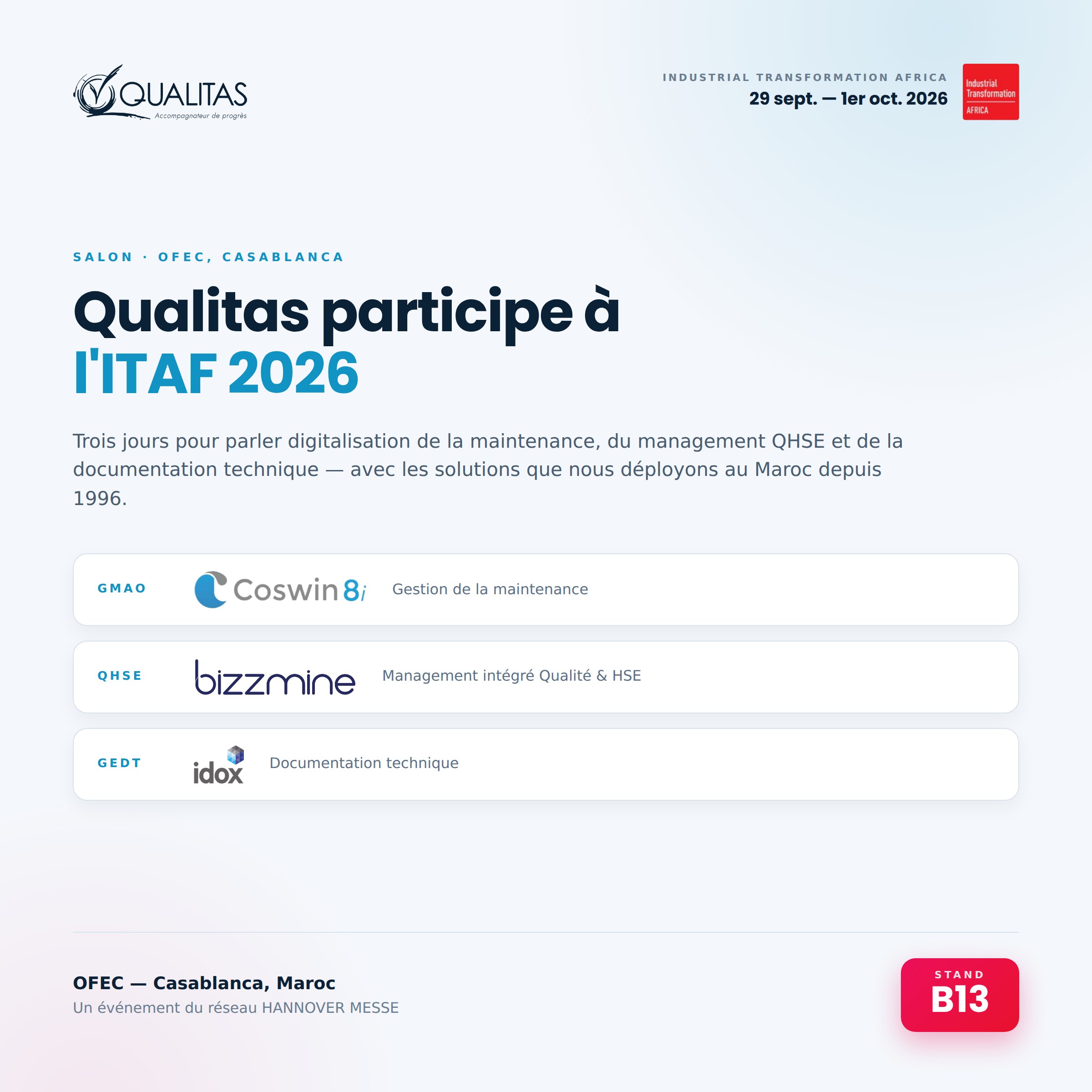 Qualitas participe à l'ITAF 2026 à l'OFEC Casablanca, stand B13 : GMAO Coswin 8i, QHSE BizzMine et GEDT Idox